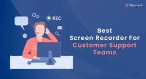 screen-recorder-for-customer-support-teams